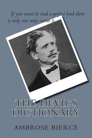 The Devil's Dictionary de MR Ambrose Bierce