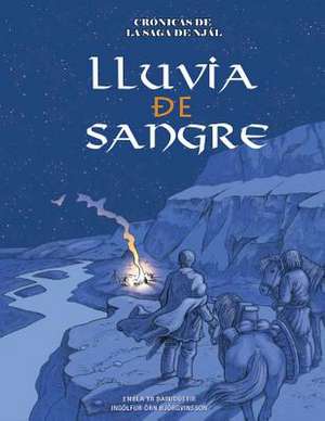 Lluvia de Sangre de Ingolfur Orn Bjorgvinsson