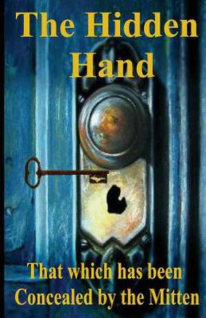 The Hidden Hand de Mark Jager