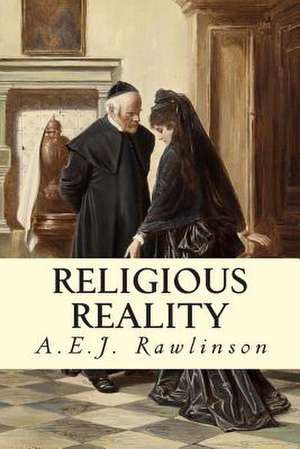 Religious Reality de A. E. J. Rawlinson