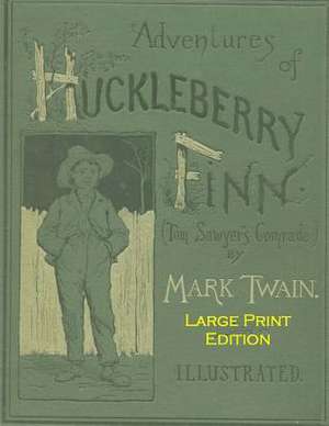 Adventures of Huckleberry Finn de Mark Twain