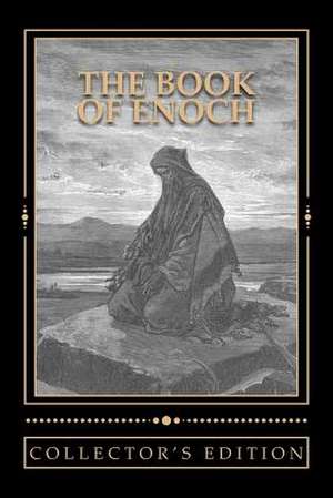 The Book of Enoch [The Collector's Edition] de R. H. Charles