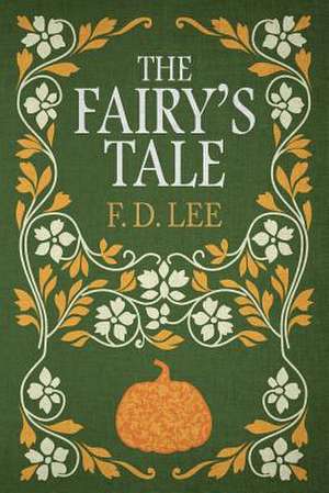 The Fairy's Tale de F. D. Lee