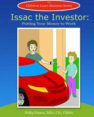 Isaac the Investor de Children Learn Business