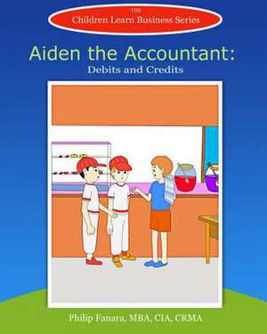 Aiden the Accountant de Children Learn Business