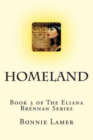 Homeland de Bonnie Lamer