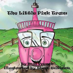 The Little Pink Tram de Moll French