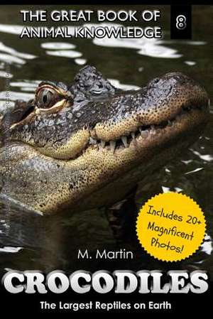 Crocodiles de M. Martin