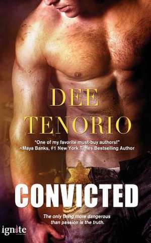 Convicted de Dee Tenorio