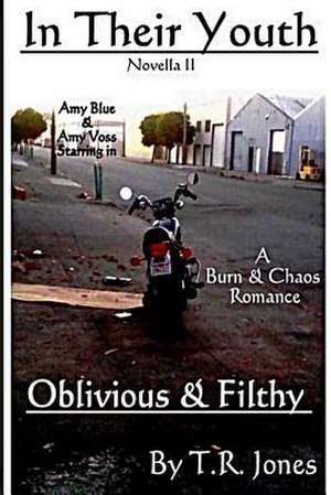 Oblivious & Filthy de Tyana Rainey Jones