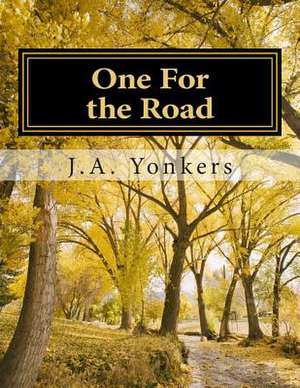 One for the Road de Judi a. Yonkers