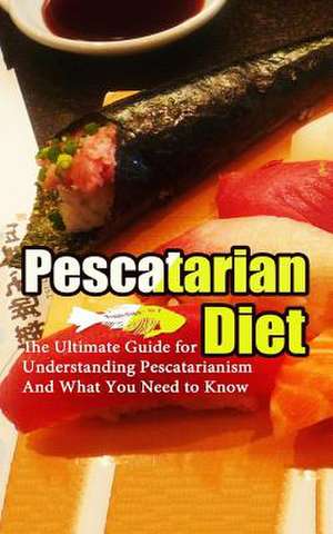 Pescetarian Diet de Wade Migan