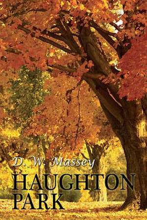 Haughton Park de D. W. Massey