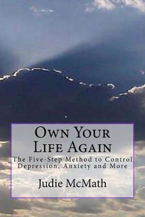 Own Your Life Again de Judie C. McMath