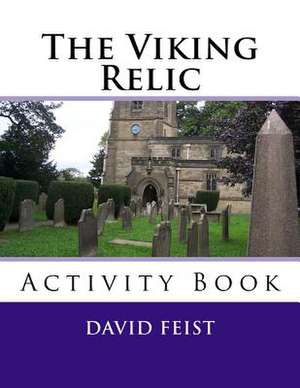 The Viking Relic Activity Book de David Feist