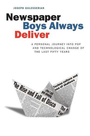 Newspaper Boys Always Deliver de Joseph Gulesserian