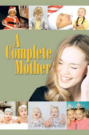 A Complete Mother de Kenny Taiwo