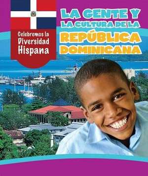 La Gente y La Cultura de la Republica Dominicana (the People and Culture of the Dominican Republic) de Emminizer, Ian