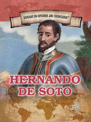 Hernando de Soto de Robert Cohen