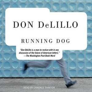 Running Dog de Don Delillo