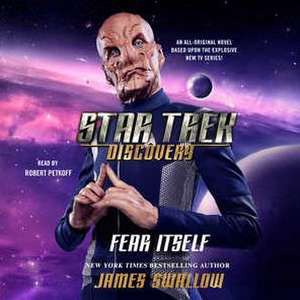 Star Trek: Discovery: Fear Itself de James Swallow