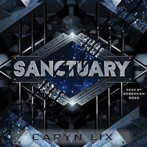 Sanctuary de Caryn Lix