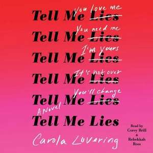 Tell Me Lies de Carola Lovering