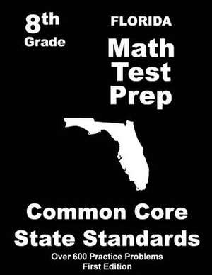 Florida 8th Grade Math Test Prep de Teachers' Treasures