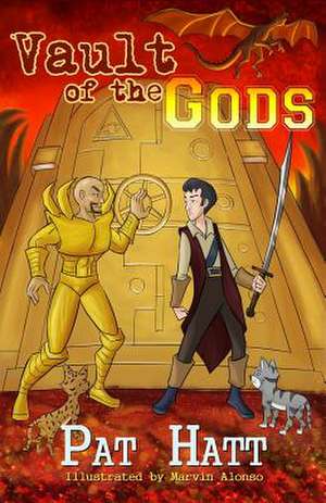 Vault of the Gods de Pat Hatt