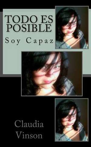 Todo Es Posible de Claudia Vinson