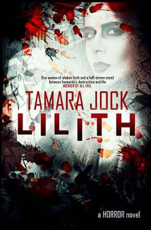 Lilith de Tamara Jock