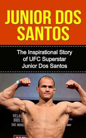 Junior DOS Santos de Bill Redban