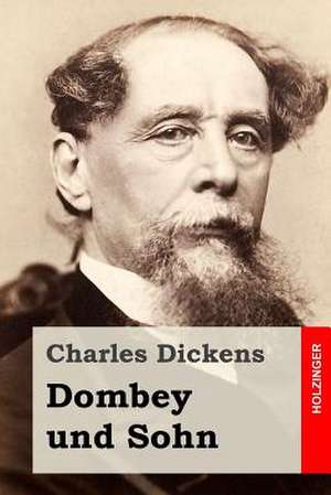 Dombey Und Sohn de Charles Dickens