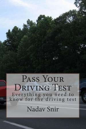 Pass Your Driving Test de Nadav Snir