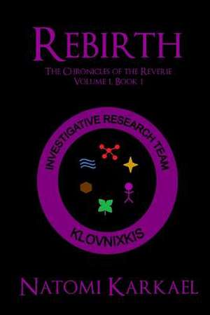 Rebirth de Natomi Karkael