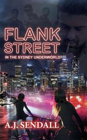 Flank Street de A. J. Sendall