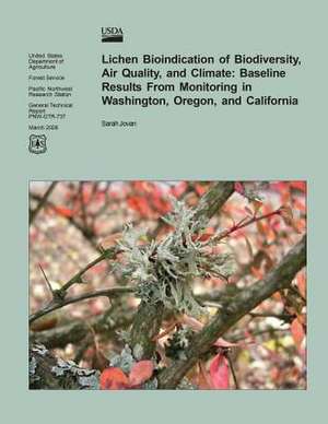 Lichen Bioindication of Biodiversity, Air Quality, and Climate de United States Department of Agriculture