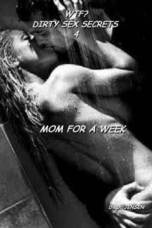 Mom for a Week de D. D. Jensen