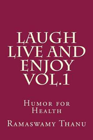 Laugh Live and Enjoy