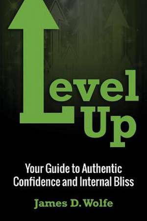 Level Up de James Wolfe