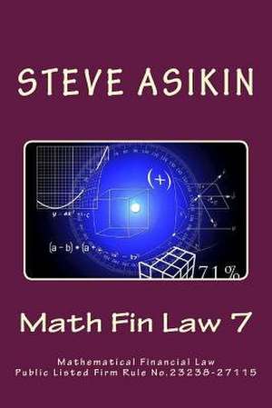 Math Fin Law 7 de Steve Asikin
