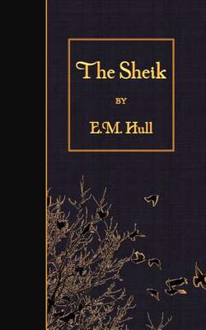 The Sheik de Edith Maude Hull