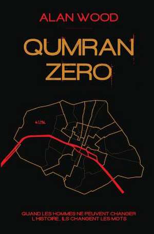 Qumran Zero de Alan Wood