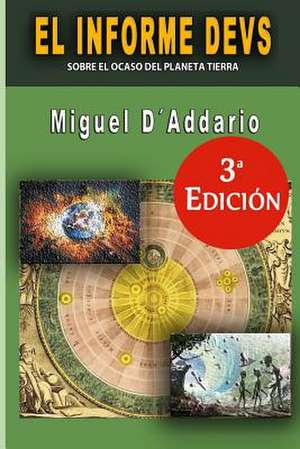 El Informe Devs de Miguel D'Addario