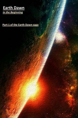 Earth Dawn de MR Philip Andrew Klaue