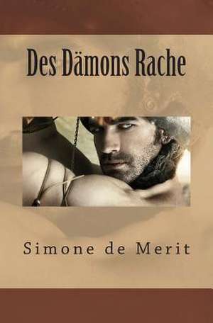 Des Damons Rache de Simone De Merit