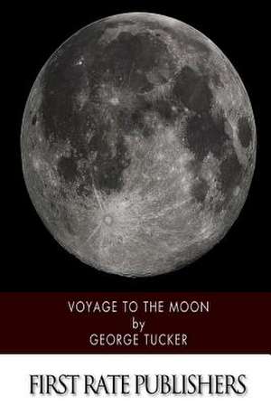 Voyage to the Moon de George Tucker