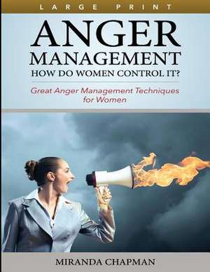 Anger Management de Miranda Chapman