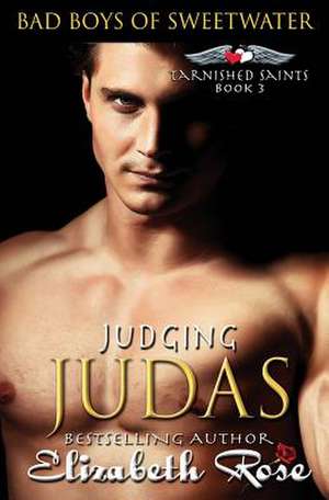 Judging Judas de Elizabeth Rose