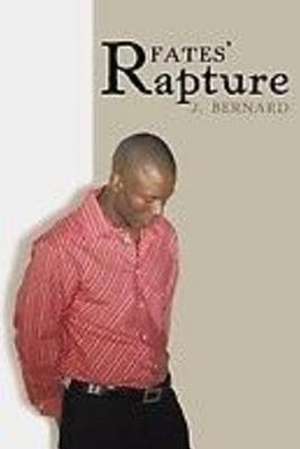 Fates' Rapture de J. Bernard White Sr